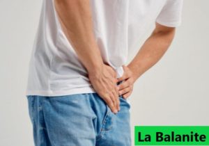 Balanite Causes Symptômes Complications Traitement Naturel