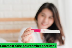 comment faire pour tomber enceinte